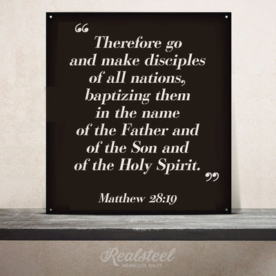 Bible Quote Wall Sign Matthew 28:19-24"x22" / Black - RealSteel Center