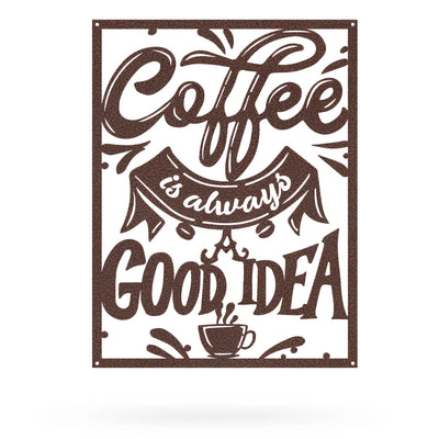 Coffee is Always a Good Idea 18"x24" / Penny Vein - RealSteel Center
