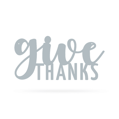 Give Thanks Wall Art 9"x18" / Textured Silver - RealSteel Center