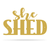 She Shed Wall Art 7.5"x12" / Gold - RealSteel Center