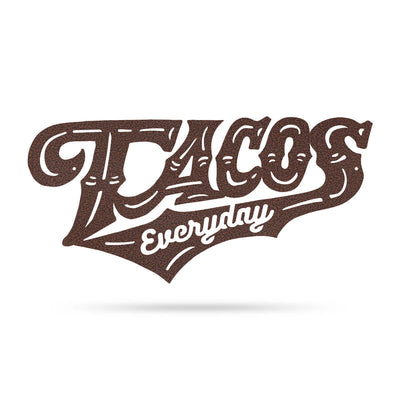 Tacos Everyday Wall Art 12"x19" / Penny Vein - RealSteel Center